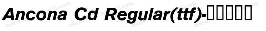 Ancona Cd Regular(ttf)字体转换